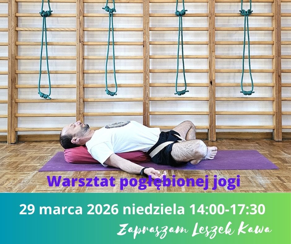 Warsztatpogłebionej jogi 32 edycja
